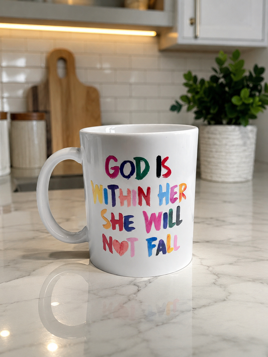 God is within her she will not fail mug